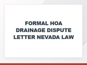 Write a Formal Hoa Drainage Dispute Letter per Nevada Law