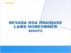Nevada Hoa Drainage Laws and Homeowner Rights Explained